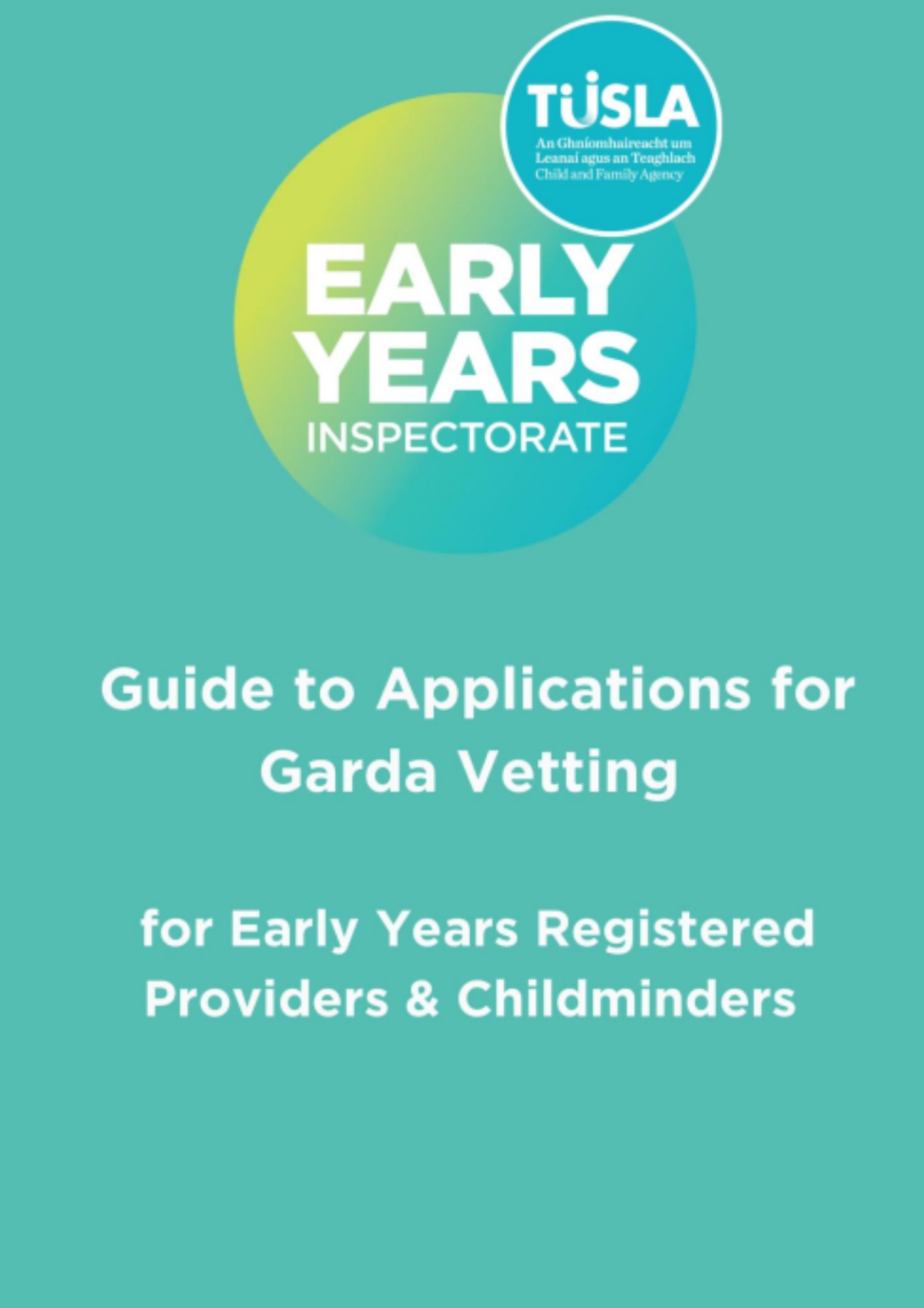 Guide to applications for Garda Vetting