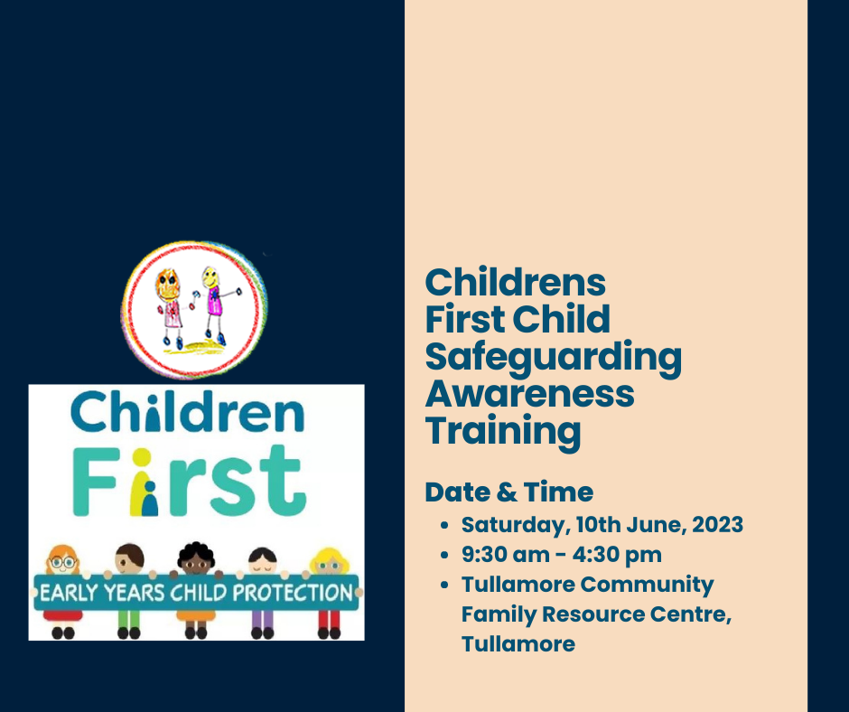 Children first child protection awareness training eventbrite 10th June