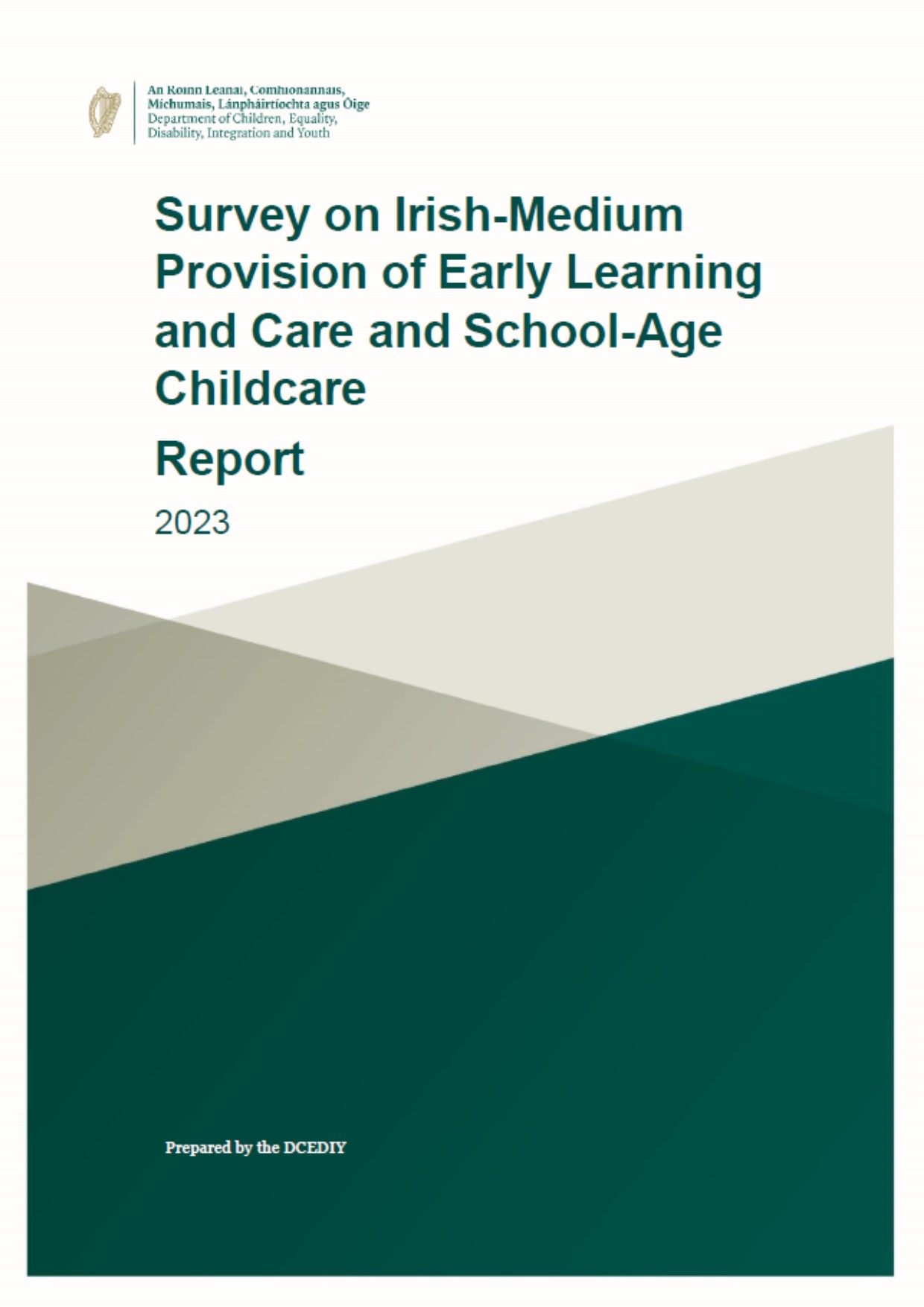 Survey on Irish Medium Provision of Early Learning and Care and School Age Childcare Report 2023